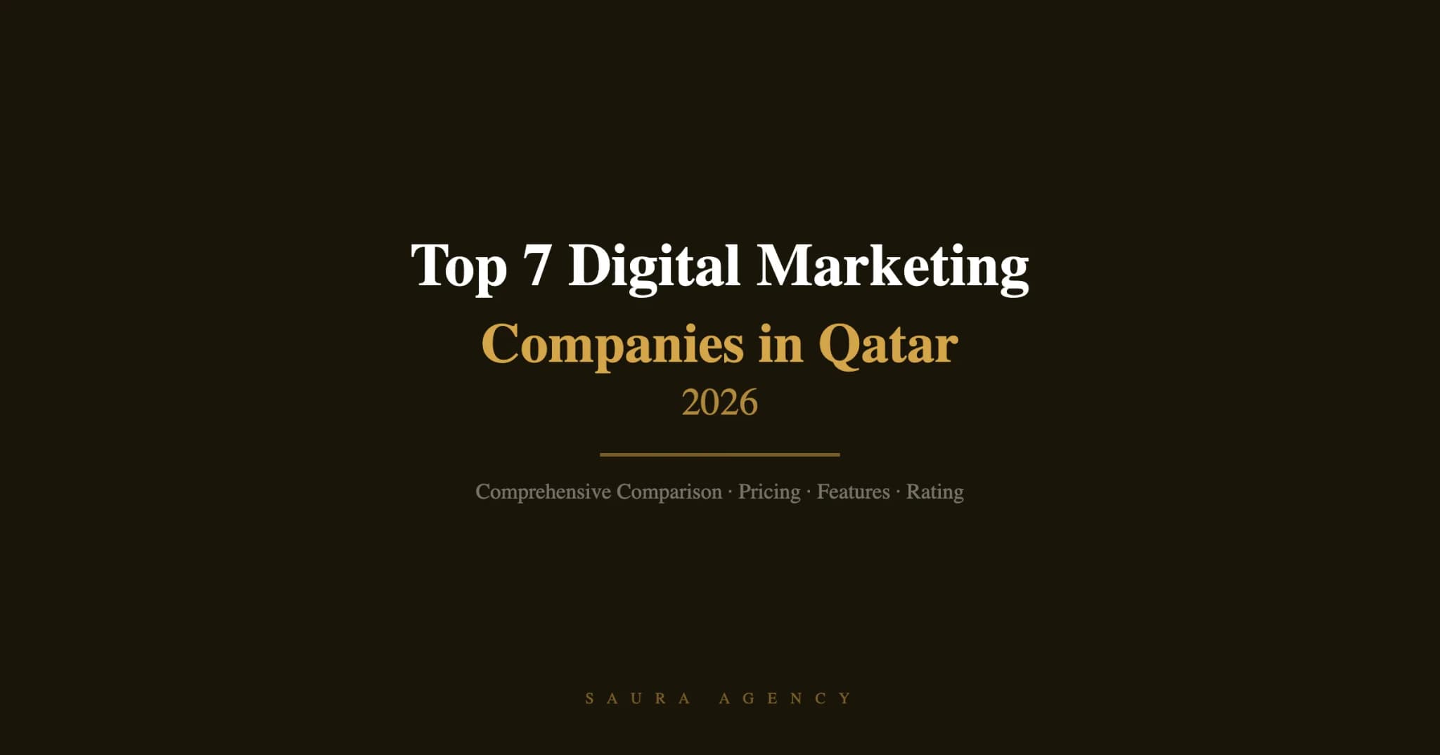 Best 7 Digital Marketing Companies in Qatar 2026
